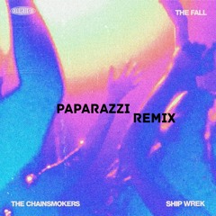 The Fall (PAPARAZZI REMIX)