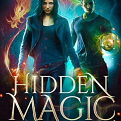 VIEW PDF 📦 Hidden Magic (Forged In Fire: Dragon Book 1) by  Ashley Meira &  Felicia