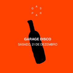 Gaspar recebe Garage Disco