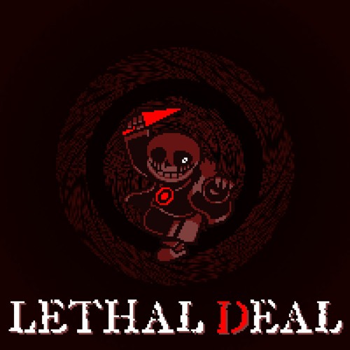 Stream JMNSky  Listen to [ UNDERTALE: Something New - Killer Sans ] -  LETHAL DEAL - playlist online for free on SoundCloud