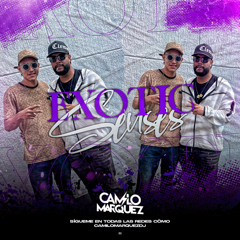 EXOTIC SENSES (HBD MANUEL DUCUARA) CAMILO MARQUEZ ⚡