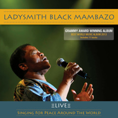World in Union (Feat. P.J. Powers) - song and lyrics by Ladysmith Black  Mambazo, PJ Powers