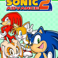 Sonic Advance 2 ~ True Area 53 But Its 2009 Roblox Song