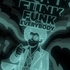 Funk On Everybody