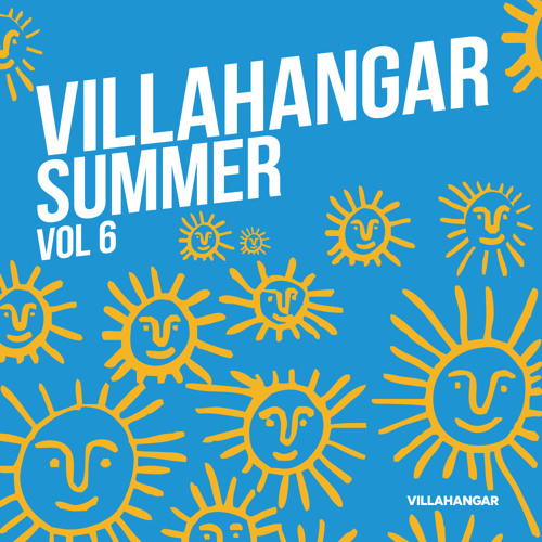 Stream VILLAHANGAR | Listen to VILLAHANGAR SUMMER VOL 6 playlist online ...