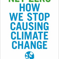 [PDF]❤️DOWNLOAD⚡️ Net Zero How We Stop Causing Climate Change