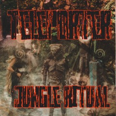 TELEPORTER-JUNGLE RITUAL