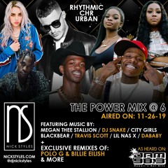 DA JAM 98.3 POWER MIX AT 6 - NOV 26, 2019 - MIX BY SEATTLE DJ NICK STYLES