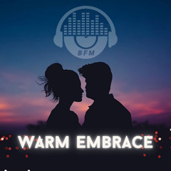 Warm Embrace