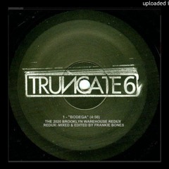 TRUNCATE 6 - THE 2021 FRANKIE BONES BROOKLYN WAREHOUSE REDUX
