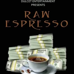 Raw Espresso