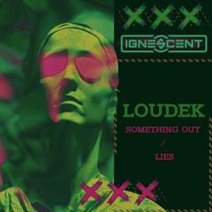 Loudek - Something Out