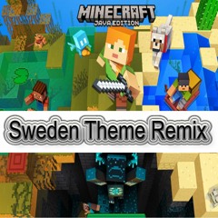 Sweden Theme Minecraft Remix ("HalfSquirrel" mix)