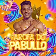 Promo Set - Farofa Do Pabullo - B-Day