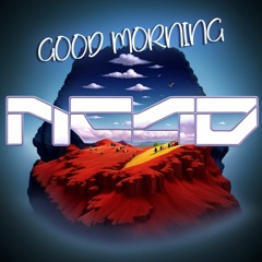 Good Morning - Original Mix
