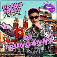 DJ Trung Anhz live at DRAMA Hanoi (live record)