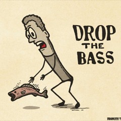 Drop Bass