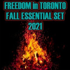 THE OFFICIAL FREEDOM IN TORONTO FALL ESSENTIAL SET  2021
