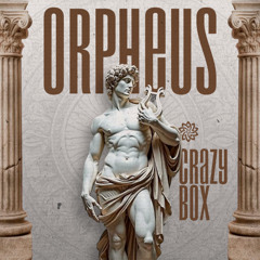 Crazy Box - Orpheus (Freedownload)