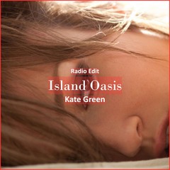 Kate Green - Island Oasis [ Lounge Music]