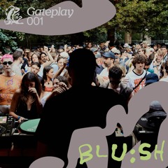 Gateplay 001 - Blu:sh (live from Gateway 2024)