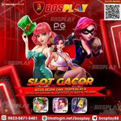 DAFTAR SITUS BOSPLAY SEGERA MAIN KAN DISITUS KAMI HANYA DI BOSPLAY UDA DI JAMIN WD TERUS MENERUS