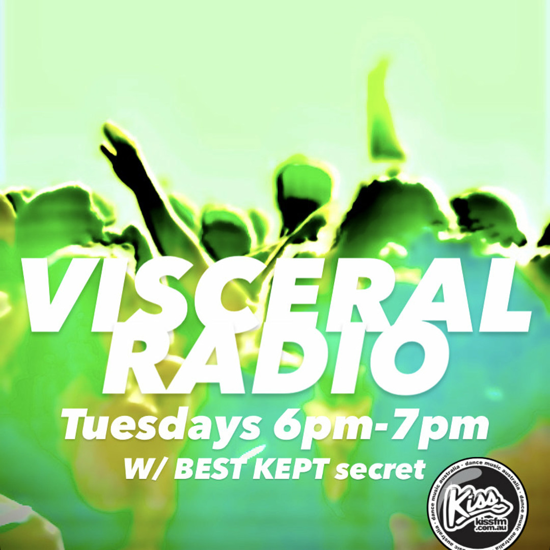 Visceral Radio 30 JUL 2024