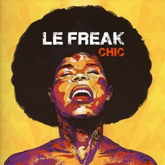Chic - Le Freak - Hasta La Vista Baby (HLVB Touch)