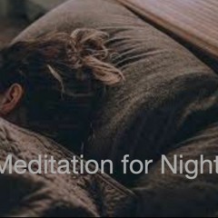 Meditation For Night