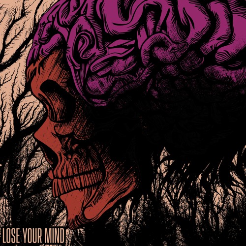 Lose Your Mind