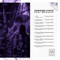 Damaged Clock - No Try With Me (Original Mix)