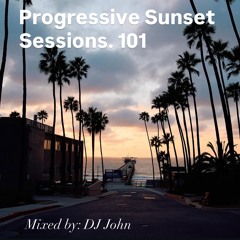 Progressive Sunset Sessions 101