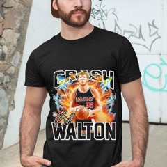 Rip Bill Walton American Professional Basketball Player Crash Shirt