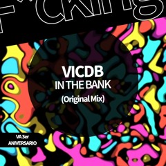 Vicdb . IN THE BANK (Original Mix)