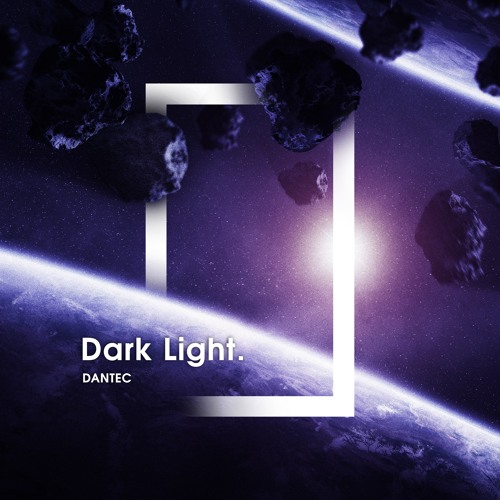 Stream Dark Light Remix By Dantec Listen Online For Free On Soundcloud