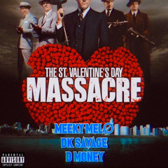 Meeky MelØ x D Money x DK Savage 1 OF 1