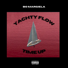 yACHTY FLOW (TIME UP)