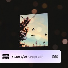 Point God (feat. Marlon Craft)