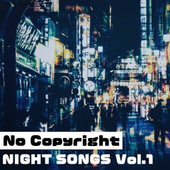 TOKYO MIDNIGHT [No copyright & Royalty free music for YouTube,Vlog]