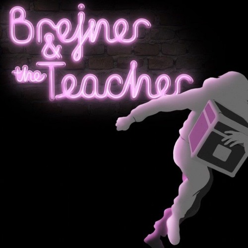 Brejner And The Teacher Feb 23 Dj Mix