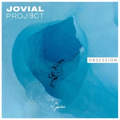 Jovial Project - Obsession (Original Mix)