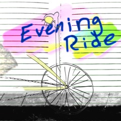 Evening Ride (December Web Single)