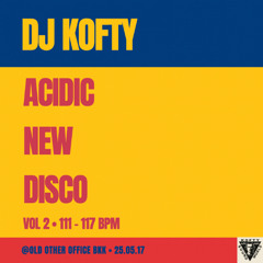 DJ Kofty - Acidic New Disco Vol 2