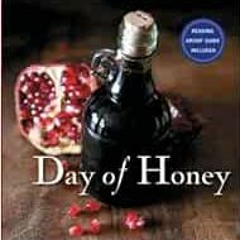free PDF 📚 Day of Honey: A Memoir of Food, Love, and War by Annia Ciezadlo EBOOK EPU
