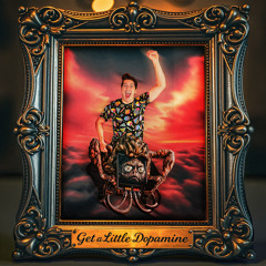 Get a Little Dopamine
