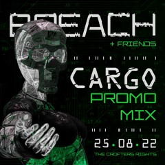 Breach & Friends Promo Mix - Cargo