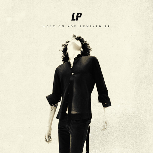 Stream Lost on You (Pilarinos & Karypidis Extended Remix) by LP | Listen  online for free on SoundCloud