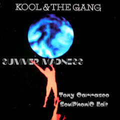 SUMMER MADNESS (Tony Carrasco SoulPhoniC Edit) #Free DL