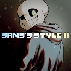 SANS'S STYLE II