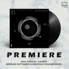 PREMIERE: John Johnson - London (Hernan Cattaneo & Marcelo Vasami Remix) [ICONYC MUSIC]